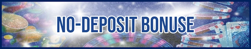No-Deposit Bonuse banner